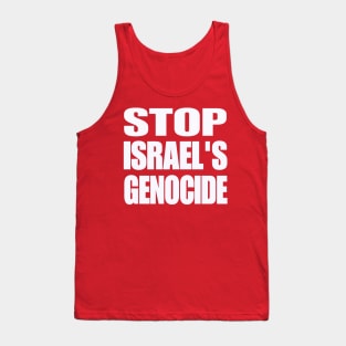 STOP ISRAEL'S GENOCIDE - White - Back Tank Top